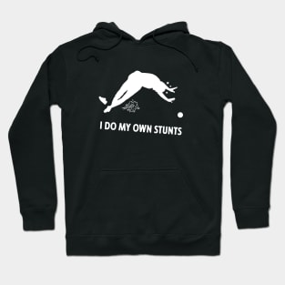 I Do My Own Stunts Road Bowling Funny Road Bowler Hoodie